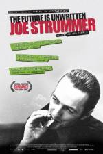 Watch Joe Strummer: The Future Is Unwritten M4ufree