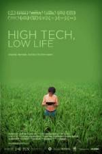 Watch High Tech Low Life M4ufree