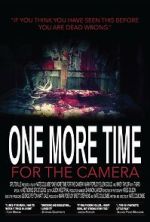 Watch One More Time for the Camera (Short 2014) M4ufree