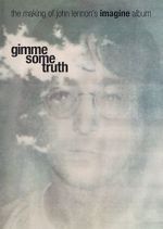 Watch Gimme Some Truth: The Making of John Lennon\'s Imagine Album M4ufree
