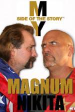 Watch My Side of the Story Nikita vs Magnum M4ufree