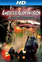 Watch America\'s Alien Invasion: The Lost UFO Encounters M4ufree
