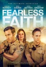 Watch Fearless Faith M4ufree