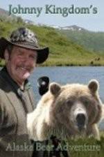 Watch Johnny Kingdom And The Bears Of Alaska M4ufree