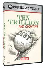Watch Frontline Ten Trillion and Counting M4ufree