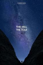 Watch The Hill and the Hole M4ufree