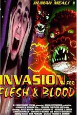 Watch Invasion for Flesh and Blood M4ufree