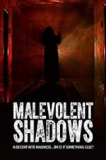 Watch Malevolent Shadows M4ufree