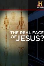 Watch History Channel The Real Face of Jesus? M4ufree