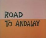 Watch Road to Andalay (Short 1964) M4ufree