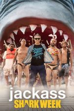 Watch Jackass Shark Week M4ufree