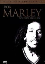 Watch Bob Marley: Spiritual Journey M4ufree