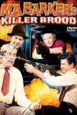 Watch Ma Barker's Killer Brood M4ufree