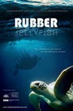 Watch Rubber Jellyfish M4ufree
