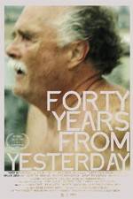 Watch Forty Years from Yesterday M4ufree