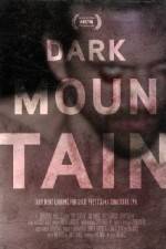 Watch Dark Mountain M4ufree