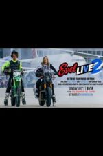 Watch Evel Live 2 M4ufree