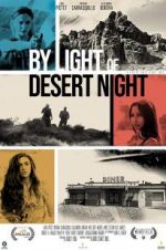 Watch By Light of Desert Night M4ufree