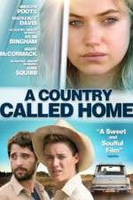 Watch A Country Called Home M4ufree