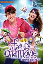 Watch A Fairly Odd Movie Grow Up Timmy Turner M4ufree