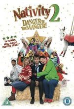Watch Nativity 2: Danger in the Manger! M4ufree
