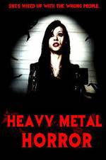 Watch Heavy Metal Horror M4ufree