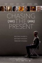 Watch Chasing the Present M4ufree