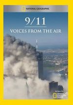 Watch 9/11: Voices from the Air M4ufree