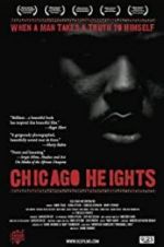 Watch Chicago Heights M4ufree