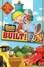 Watch Bob The Builder: Built For Fun M4ufree