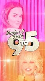 Watch Amber & Dolly: 9 to 5 M4ufree