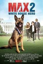 Watch Max 2 White House Hero M4ufree