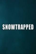 Watch Snowtrapped M4ufree