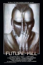 Watch Future-Kill M4ufree