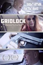 Watch Gridlock M4ufree