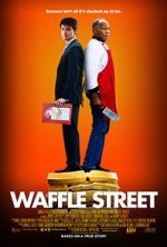 Watch Waffle Street M4ufree