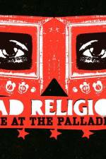 Watch Bad Religion Live at the Palladium M4ufree
