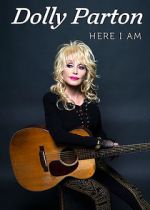 Watch Dolly Parton: Here I Am M4ufree