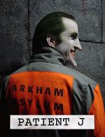 Watch Patient J (Joker) (Short 2005) M4ufree