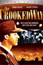 Watch The Crooked Way M4ufree