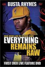 Watch Busta Rhymes Everything Remains Raw M4ufree
