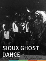 Watch Sioux Ghost Dance M4ufree