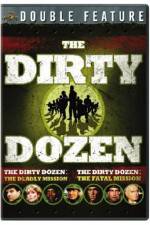 Watch Dirty Dozen: The Deadly Mission M4ufree