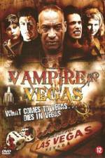Watch Vampire in Vegas M4ufree