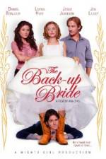 Watch The Back-up Bride M4ufree