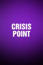 Watch Crisis Point M4ufree