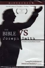 Watch The Bible vs Joseph Smith M4ufree