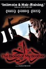 Watch The Blood of My Brother: A Story of Death in Iraq M4ufree