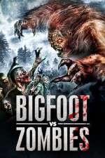 Watch Bigfoot Vs. Zombies M4ufree