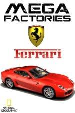 Watch National Geographic Megafactories: Ferrari M4ufree